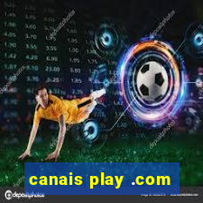 canais play .com